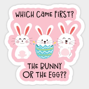 Funny Which Came First Easter Bunny Joke Sticker